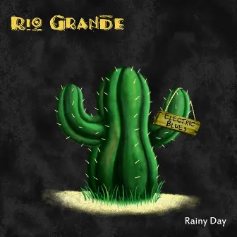 Rainy Day by Rio Grande