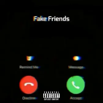 Fake Friends by I-Am-Azin