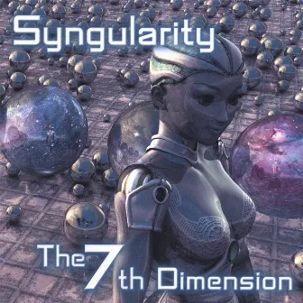 The 7th Dimension by Syngularity