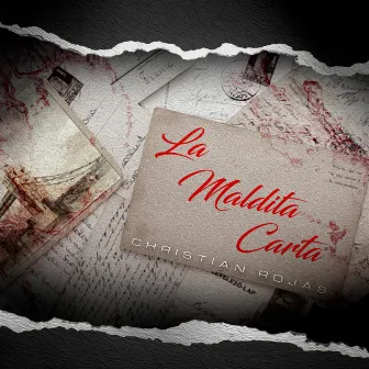 La Maldita Carta by Christian Rojas