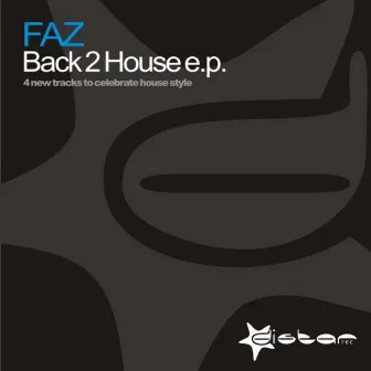 Back 2 House by Faz