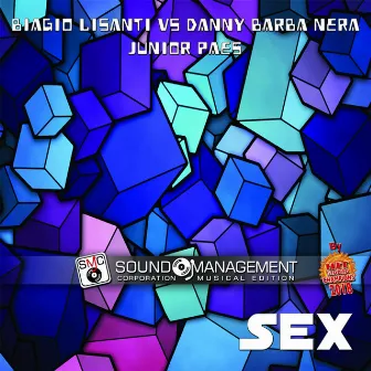 Sex ( Hit Mania Champions 2018 ) by Danny Barba Nera