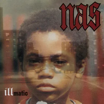 Illmatic by Nas