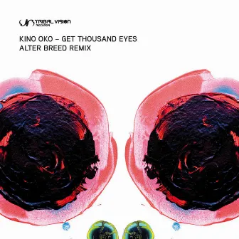 Get Thousand Eyes (Alter Breed Remix) by Kino Oko