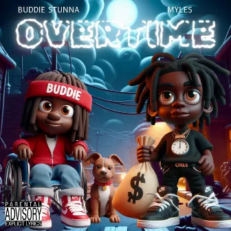 Overtime by Myles