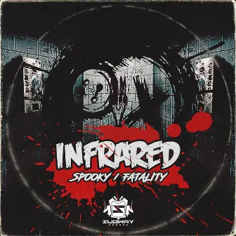 Spooky / Fatality by INFRARED