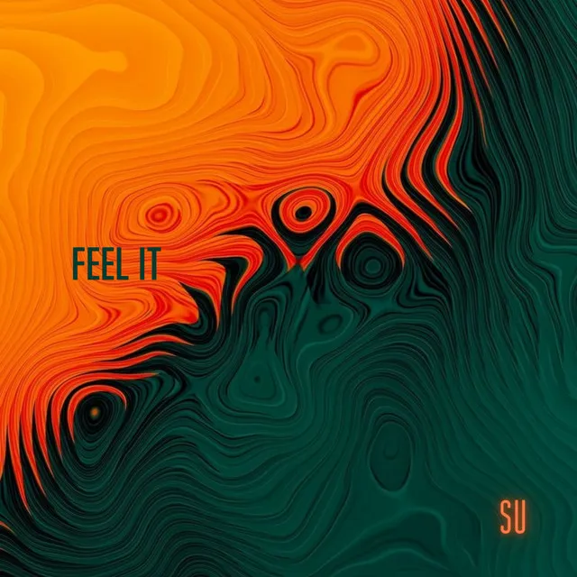 Feel It