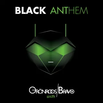 Black Anthem by Grönroos & Bravo