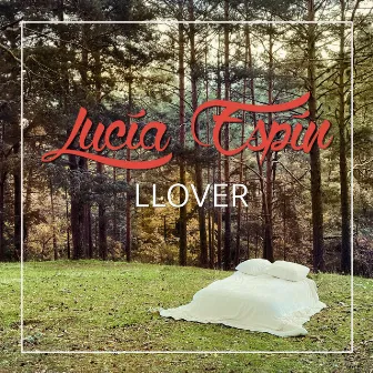 Llover by Lucía Espín