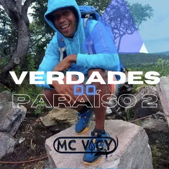 Verdades do Paraíso 2 by MC Vacy