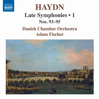 Haydn: Late Symphonies, Vol. 1 by Danish Chamber Orchestra