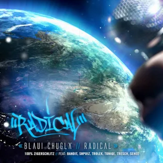 Blaui Chuglä by Radical