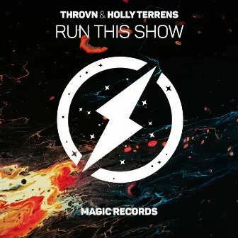 Run This Show by Holly Terrens