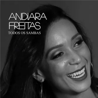 Todos Os Sambas by Andiara Freitas