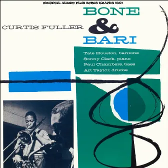 Bone & Bari by Curtis Fuller