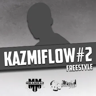 Kazmiflow #2 by KAZMI