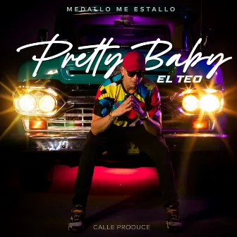 Pretty Baby by El Teo