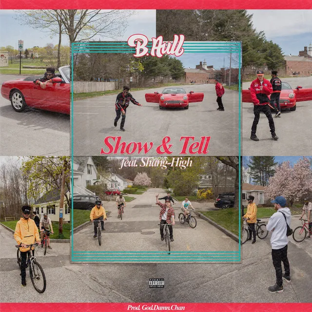 Show & Tell (feat. Shang-High)