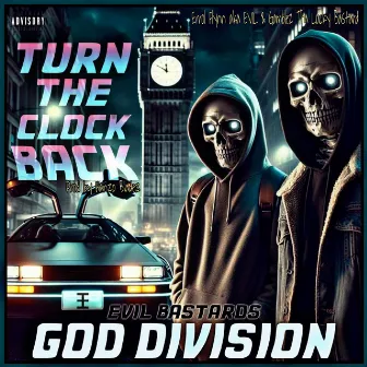 Turn The Clock Back by God Division