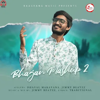 Bhajan Mashup 2 by Jimmy Beatzz