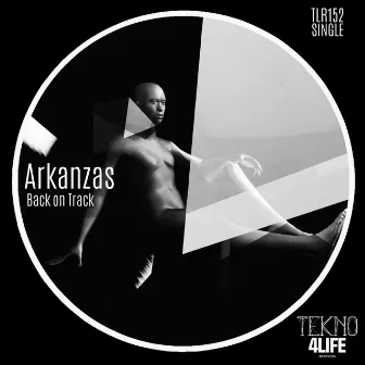 Back on Track by Arkanzas