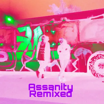 Remixed by Assanity