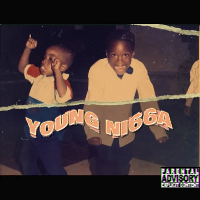 Young Ni66a