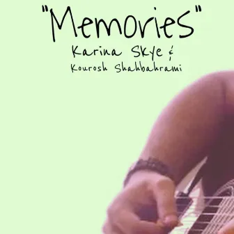 Memories by Karina Skye