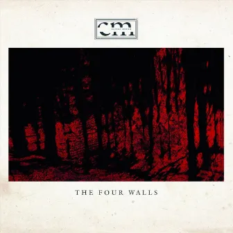 The Four Walls by Closed Mouth