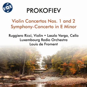 Prokofiev: Violin Concertos Nos. 1 & 2 & Symphony-Concerto by Laszlo Varga