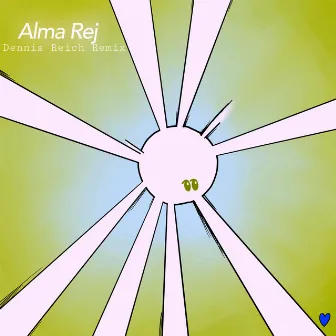 Alma Rej (Dennis Reich Remix) by Dennis Reich