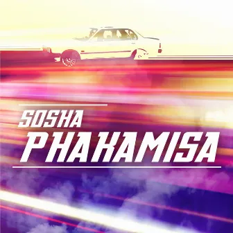 Phakamisa by Sosha