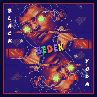 BEDEK MIXTAPE by Black Yoda