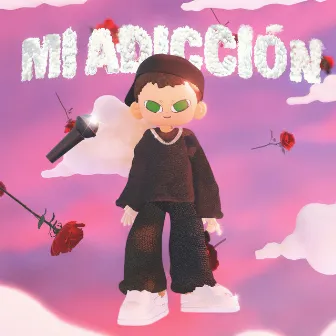 Mi Adicción by Bastte