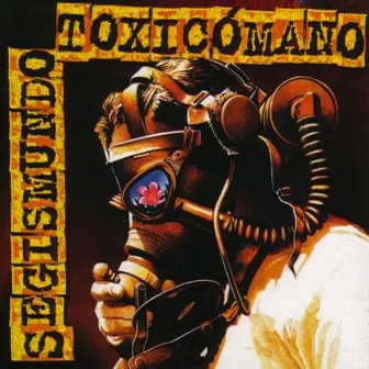 Segismundo Toxicómano by Segismundo Toxicómano