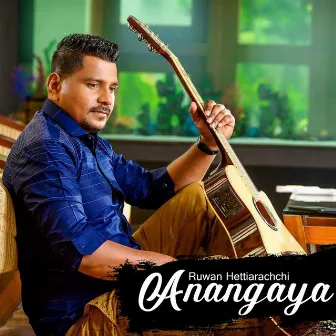 Anangaya by Ruwan Hettiarachchi