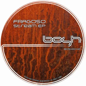 Stream - EP by Fragoso