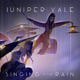 Singing In The Rain by Juniper Vale