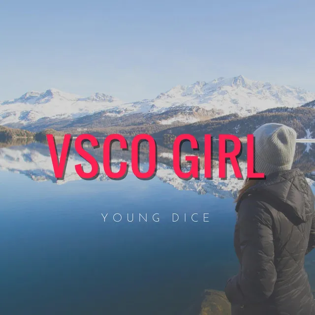 VSCO Girl