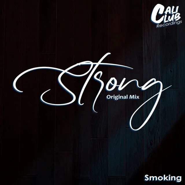 Strong - Original Mix