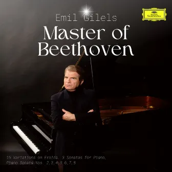 Master of Beethoven by Emil Gilels