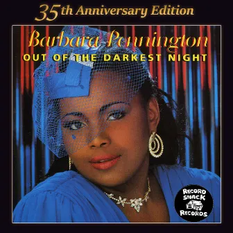 Out of the Darkest Night (35th Anniversary Edition) by Barbara Pennington