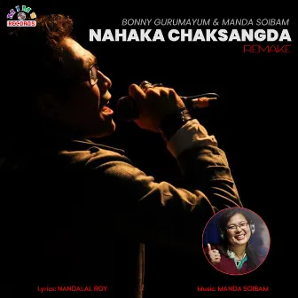 Nahakna Chaksangda Remake by Bonny Gurumayum