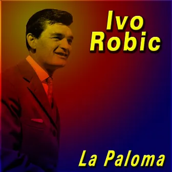 La Paloma by Ivo Robic