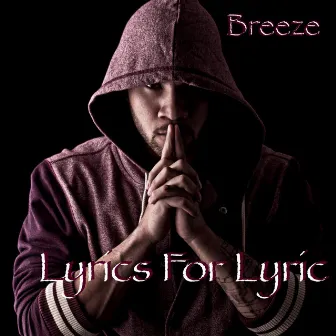 Lyrics for Lyric by Breez'e