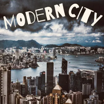 Modern City by Mouth