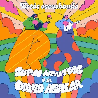 Estás Escuchando (with El David Aguilar) by El David Aguilar