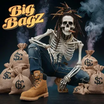 Big Bagz by CADILLAC GEORGE