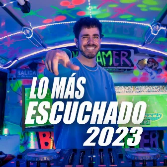 Lo Más Escuchado 2023 by Nico Vallorani DJ