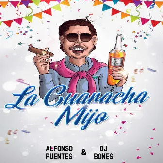 La Guaracha Mijo by Alfonso Puentes